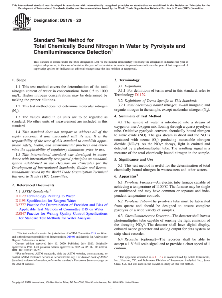 ASTM D5176-20 - Standard Test Method for  Total Chemically Bound Nitrogen in Water by Pyrolysis and Chemiluminescence  Detection