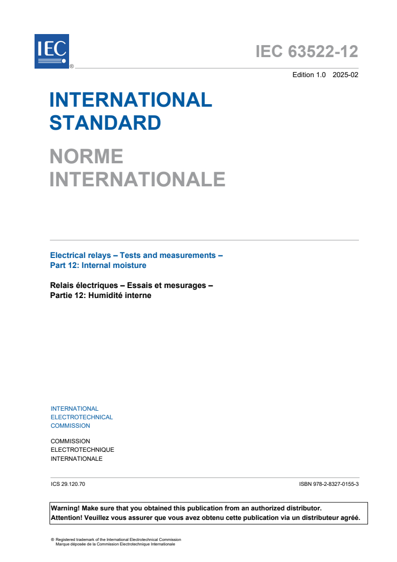 IEC 63522-12:2025 - Electrical relays - Tests and measurements - Part 12: Internal moisture
Released:7. 02. 2025
Isbn:9782832701553