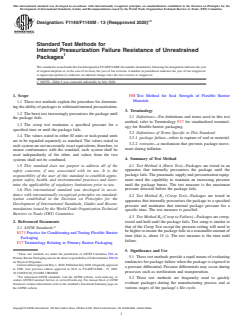 ASTM F1140/F1140M-13(2020)e1 - Standard Test Methods for  Internal Pressurization Failure Resistance of Unrestrained   Packages