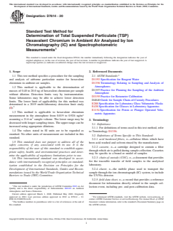ASTM D7614-20 ASTM D7614-20 - Standard Test Method for Determination of Total Suspended Particulate (TSP) Hexavalent Chromium in Ambient Air Analyzed by Ion Chromatography (IC) and Spectrophotometric Measurements - Page 1 preview