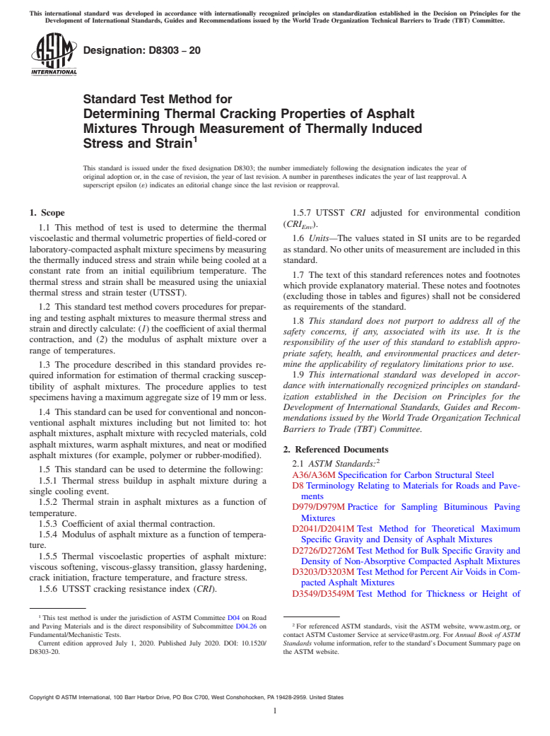 ASTM D8303-20 - Standard Test Method for Determining Thermal Cracking Properties of Asphalt Mixtures  Through Measurement of Thermally Induced Stress and Strain