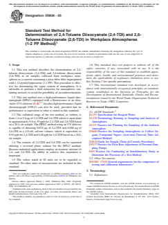 ASTM D5836-20 ASTM D5836-20 - Standard Test Method for Determination of 2,4-Toluene Diisocyanate (2,4-TDI) and 2,6-Toluene Diisocyanate (2,6-TDI) in Workplace Atmospheres (1-2 PP Method) - Page 1 preview