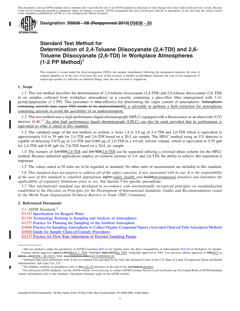 REDLINE ASTM D5836-20 - Standard Test Method for  Determination of 2,4-Toluene Diisocyanate (2,4-TDI) and 2,6-Toluene  Diisocyanate (2,6-TDI) in Workplace Atmospheres (1-2 PP Method)