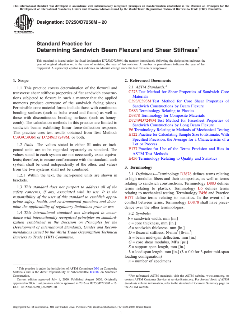 ASTM D7250/D7250M-20 - Standard Practice for Determining Sandwich Beam Flexural and Shear Stiffness