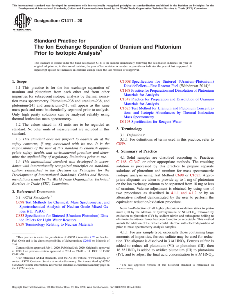 ASTM C1411-20 - Standard Practice for  The Ion Exchange Separation of Uranium and Plutonium Prior  to Isotopic Analysis