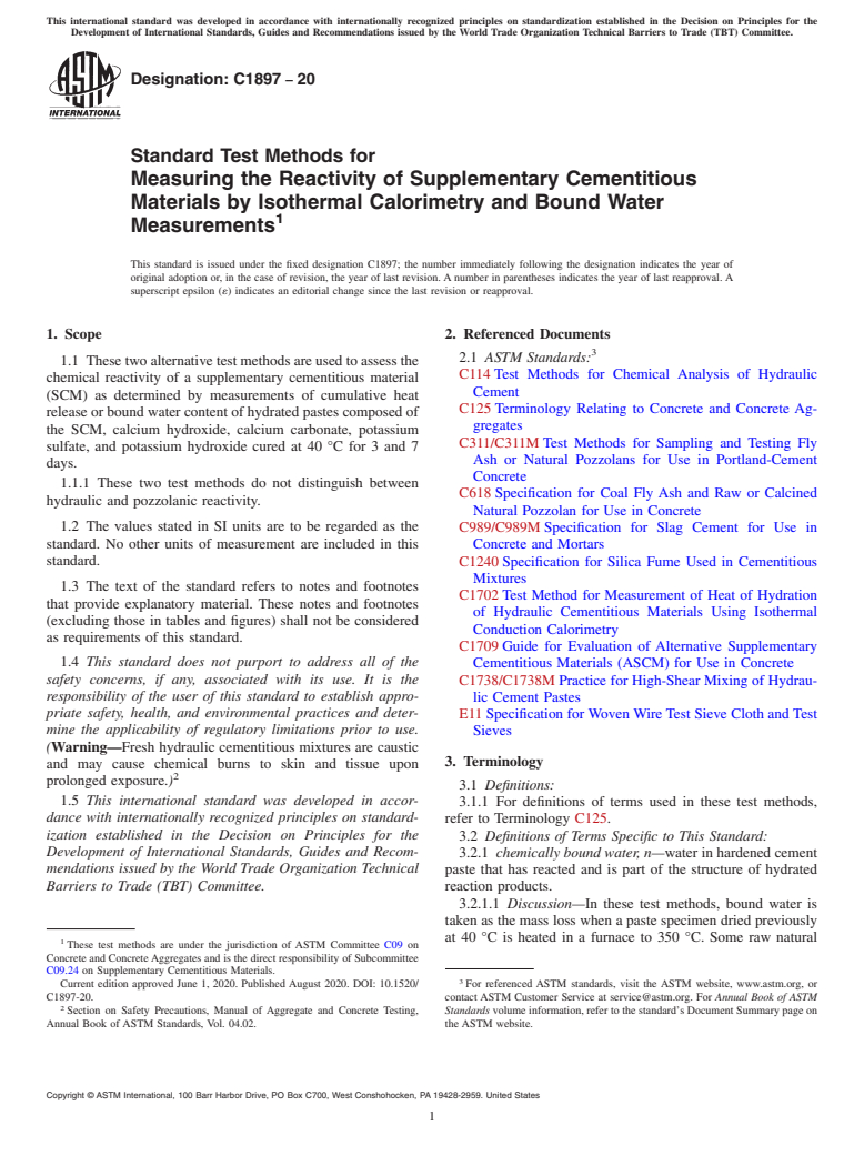 ASTM C1897-20 - Standard Test Methods for Measuring the Reactivity of Supplementary Cementitious Materials  by Isothermal Calorimetry and Bound Water Measurements