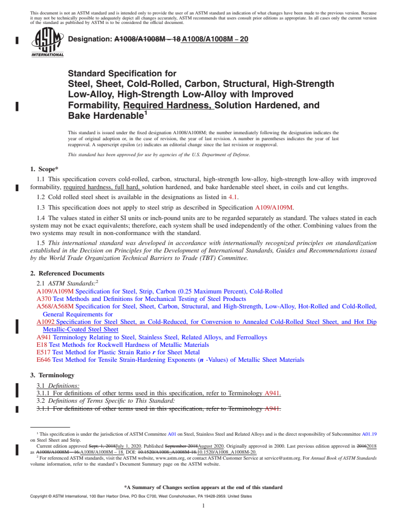 REDLINE ASTM A1008/A1008M-20 - Standard Specification for  Steel, Sheet, Cold-Rolled, Carbon, Structural, High-Strength  Low-Alloy, High-Strength Low-Alloy with Improved Formability, Required  Hardness, Solution Hardened, and Bake Hardenable