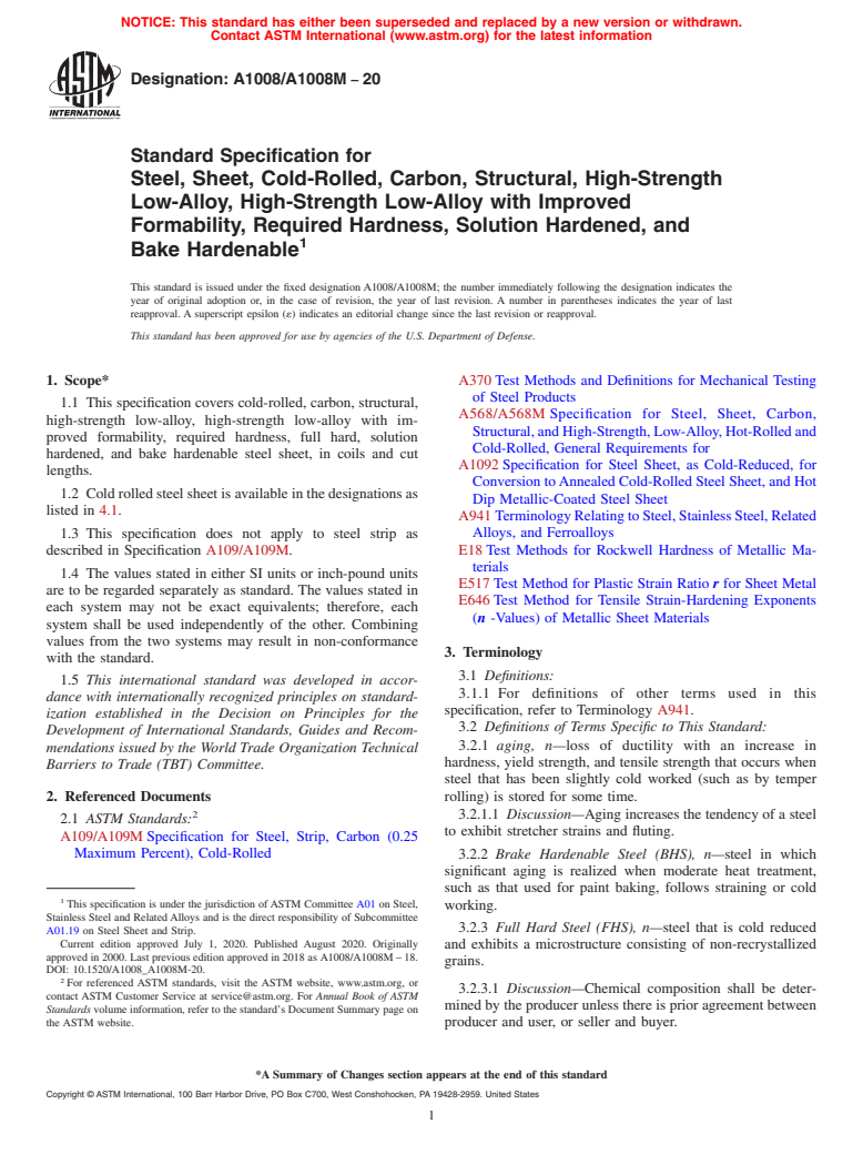 ASTM A1008/A1008M-20 - Standard Specification for  Steel, Sheet, Cold-Rolled, Carbon, Structural, High-Strength  Low-Alloy, High-Strength Low-Alloy with Improved Formability, Required  Hardness, Solution Hardened, and Bake Hardenable