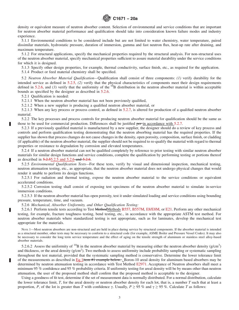 REDLINE ASTM C1671-20a - Standard Practice for  Qualification and Acceptance of Boron Based Metallic Neutron  Absorbers for Nuclear Criticality Control for Dry Cask Storage Systems  and Transportation Packaging