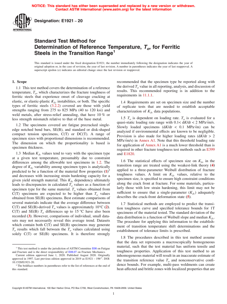 ASTM E1921-20 - Standard Test Method for  Determination of Reference Temperature, <emph type="bdit">T<inf  >o</inf></emph>,  for Ferritic Steels in the Transition Range