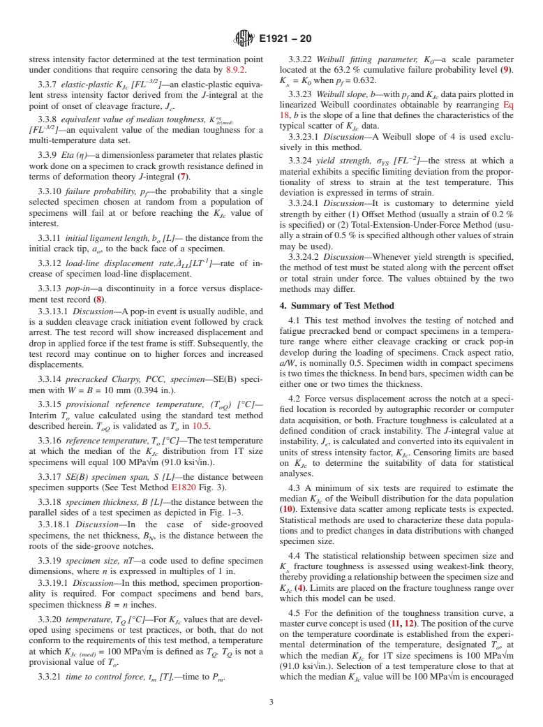 ASTM E1921-20 - Standard Test Method for  Determination of Reference Temperature, <emph type="bdit">T<inf  >o</inf></emph>,  for Ferritic Steels in the Transition Range