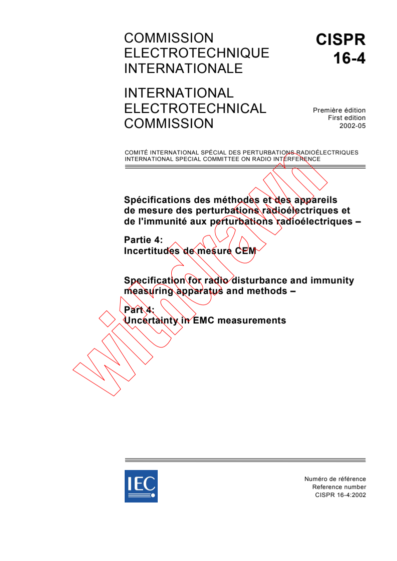 CISPR 16-4:2002 - Specification for radio disturbance and immunity measuring apparatus and methods - Part 4: Uncertainty in EMC measurements
Released:5/29/2002
Isbn:2831863716