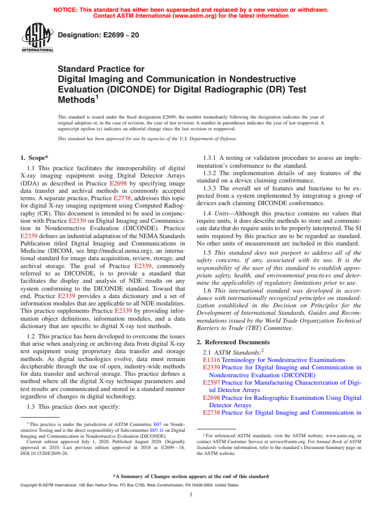 ASTM E2699-20 - Standard Practice for  Digital Imaging and Communication in Nondestructive Evaluation  (DICONDE) for Digital Radiographic (DR) Test Methods