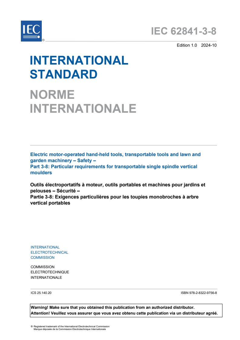 IEC 62841-3-8:2024 - Electric motor-operated hand-held tools, transportable tools and lawn and garden machinery - Safety - Part 3-8: Particular requirements for transportable single spindle vertical moulders
Released:14. 10. 2024
Isbn:9782832297568