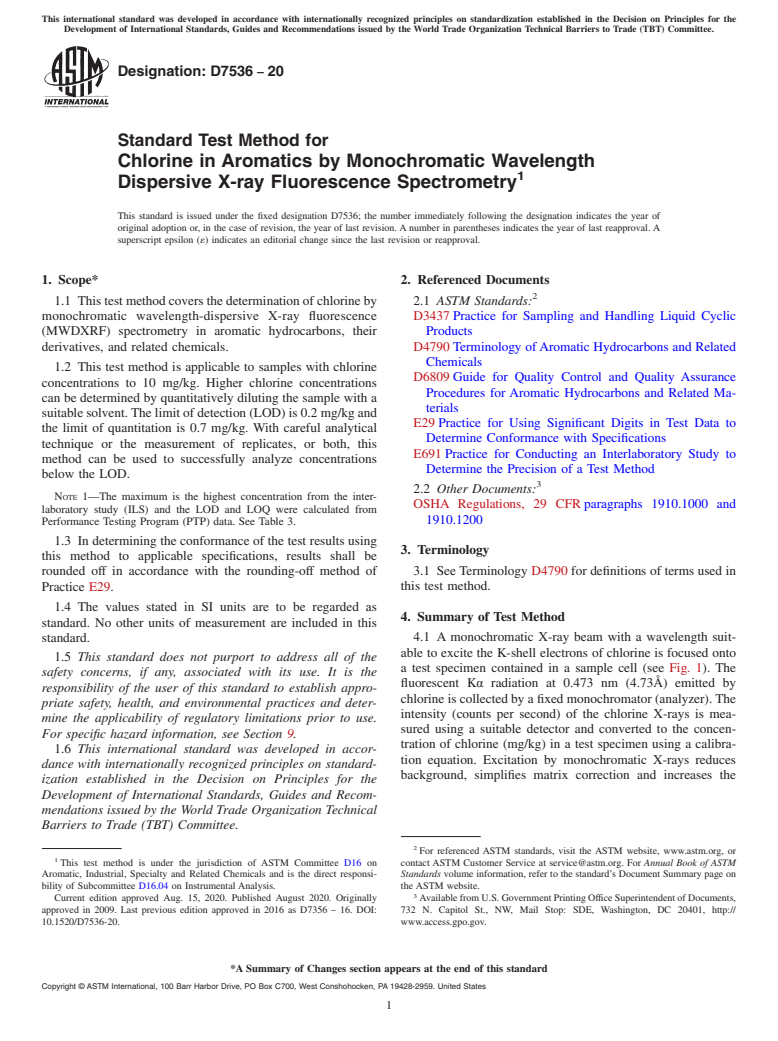 ASTM D7536-20 - Standard Test Method for Chlorine in Aromatics by Monochromatic Wavelength Dispersive   X-ray  Fluorescence Spectrometry