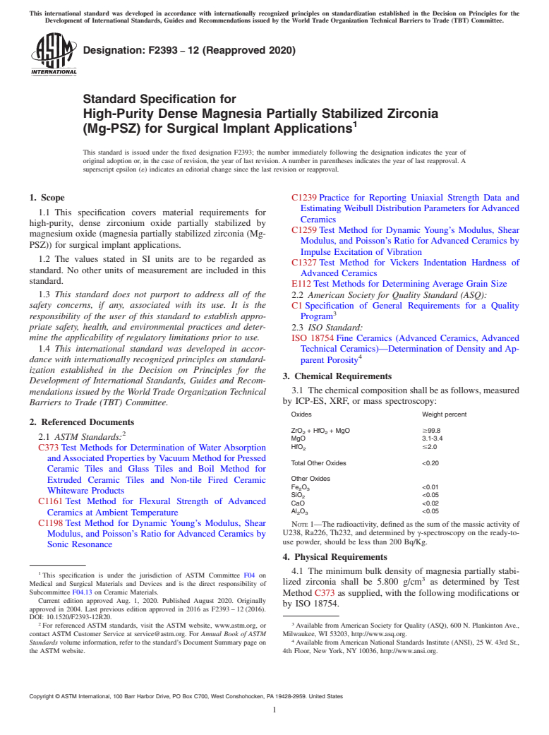 ASTM F2393-12(2020) - Standard Specification for High-Purity Dense Magnesia Partially Stabilized Zirconia (Mg-PSZ)  for Surgical Implant Applications