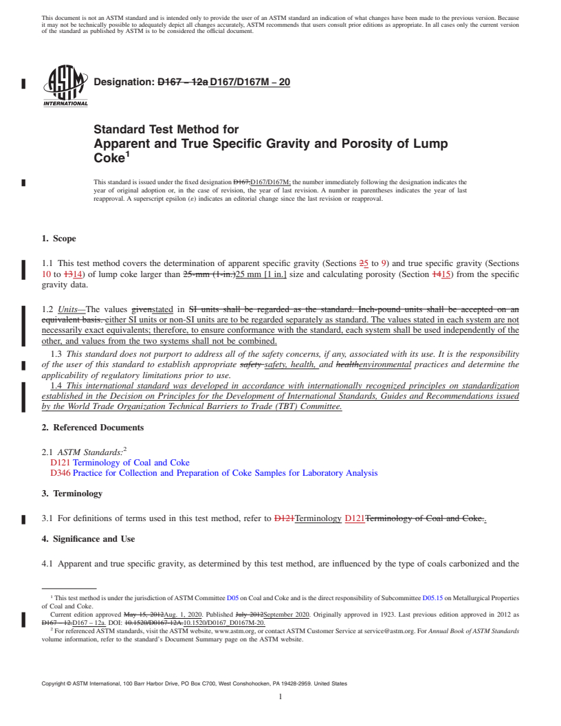 REDLINE ASTM D167/D167M-20 - Standard Test Method for  Apparent and True Specific Gravity and Porosity of Lump Coke