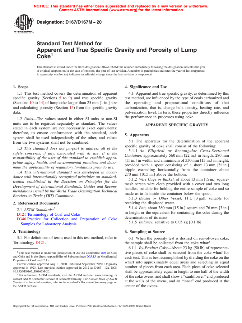 ASTM D167/D167M-20 - Standard Test Method for  Apparent and True Specific Gravity and Porosity of Lump Coke