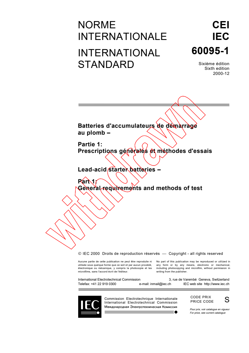 IEC 60095-1:2000 - Lead-acid starter batteries - Part 1: General requirements and methods of test
Released:12/21/2000
Isbn:2831855470