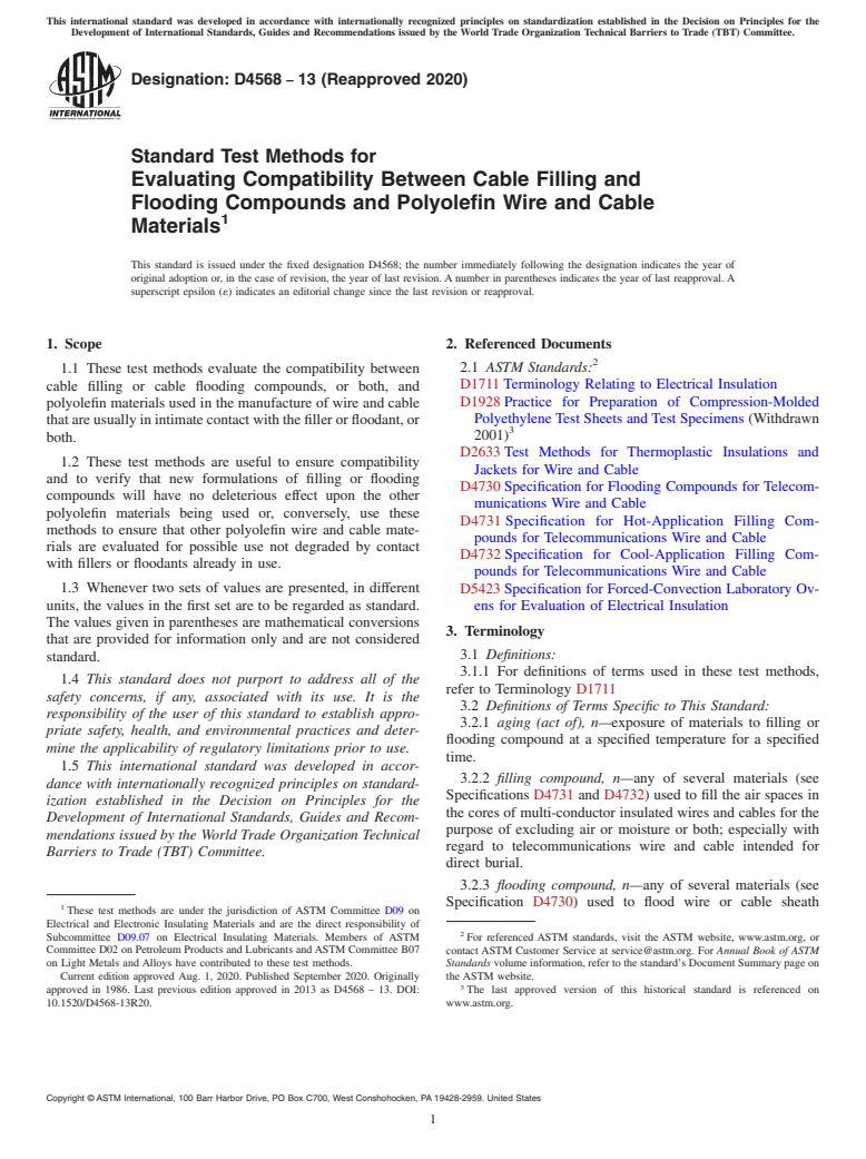 ASTM D4568-13(2020) - Standard Test Methods for  Evaluating Compatibility Between Cable Filling and Flooding  Compounds and Polyolefin Wire and Cable Materials