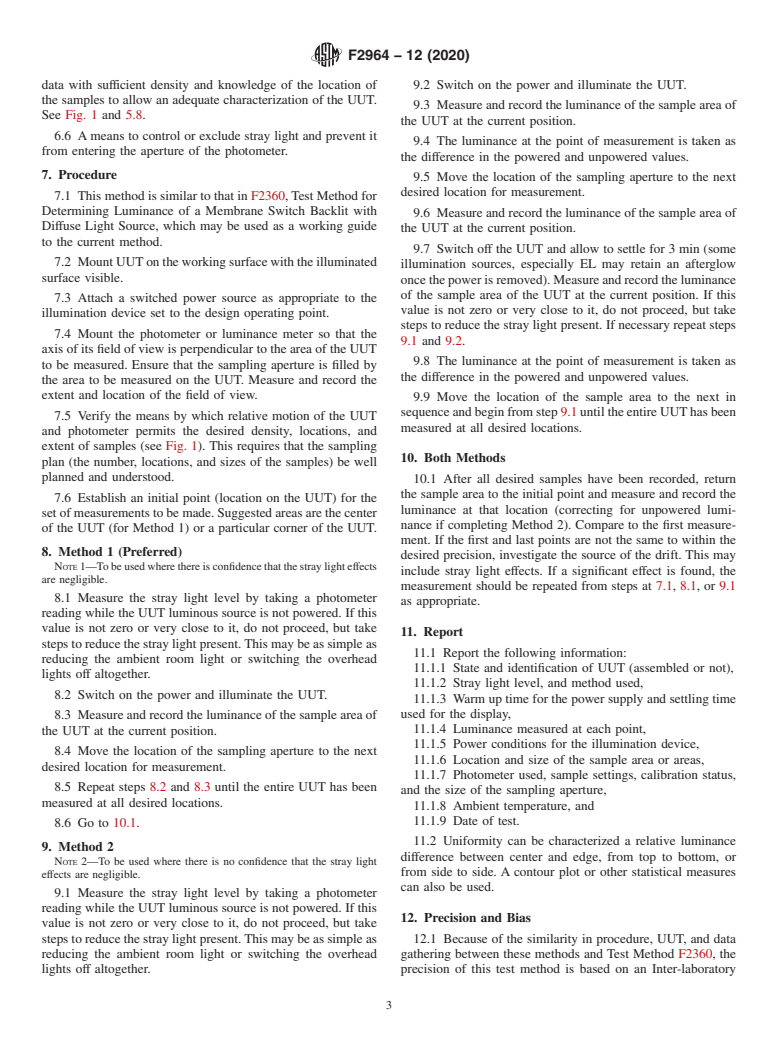 ASTM F2964-12(2020) - Standard Test Method for Determining the Uniformity of the Luminance of an Electroluminescent  Lamp or Other Diffuse Lighting Device (Withdrawn 2023)