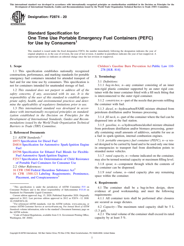 ASTM F2874-20 - Standard Specification for  One Time Use Portable Emergency Fuel Containers (PEFC) for  Use by Consumers