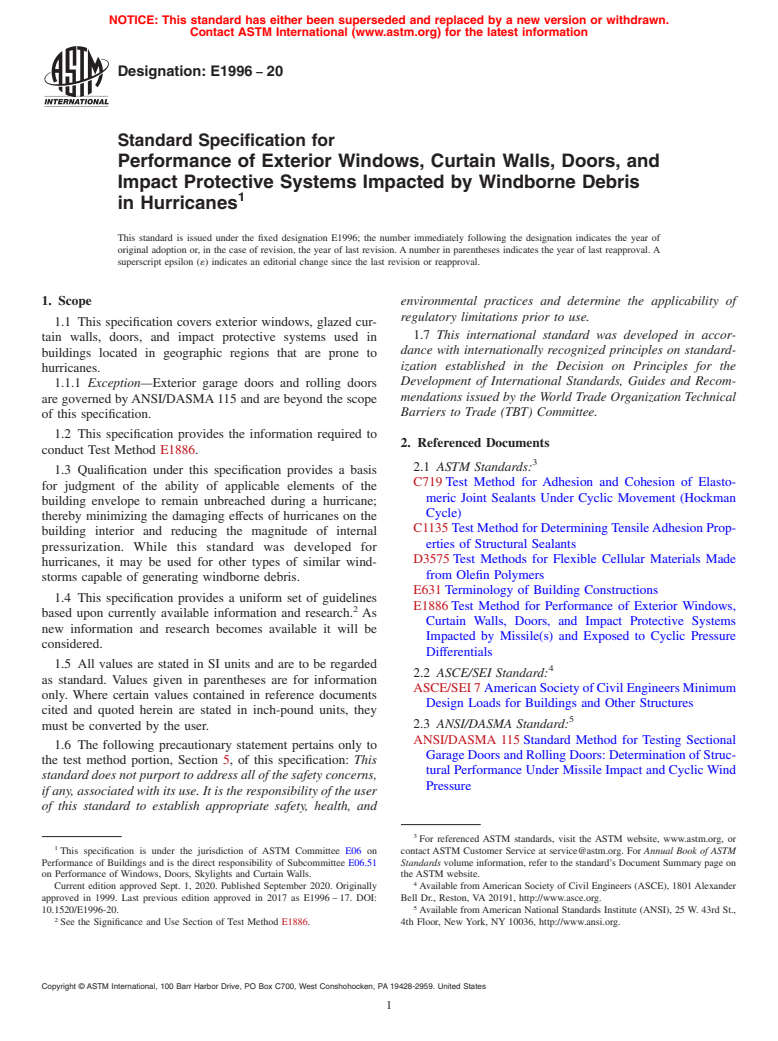 ASTM E1996-20 - Standard Specification for Performance of Exterior Windows, Curtain Walls, Doors, and  Impact Protective Systems Impacted by Windborne Debris in Hurricanes