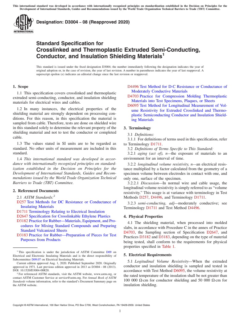 ASTM D3004-08(2020) - Standard Specification for   Crosslinked and Thermoplastic Extruded Semi-Conducting, Conductor,  and Insulation Shielding Materials