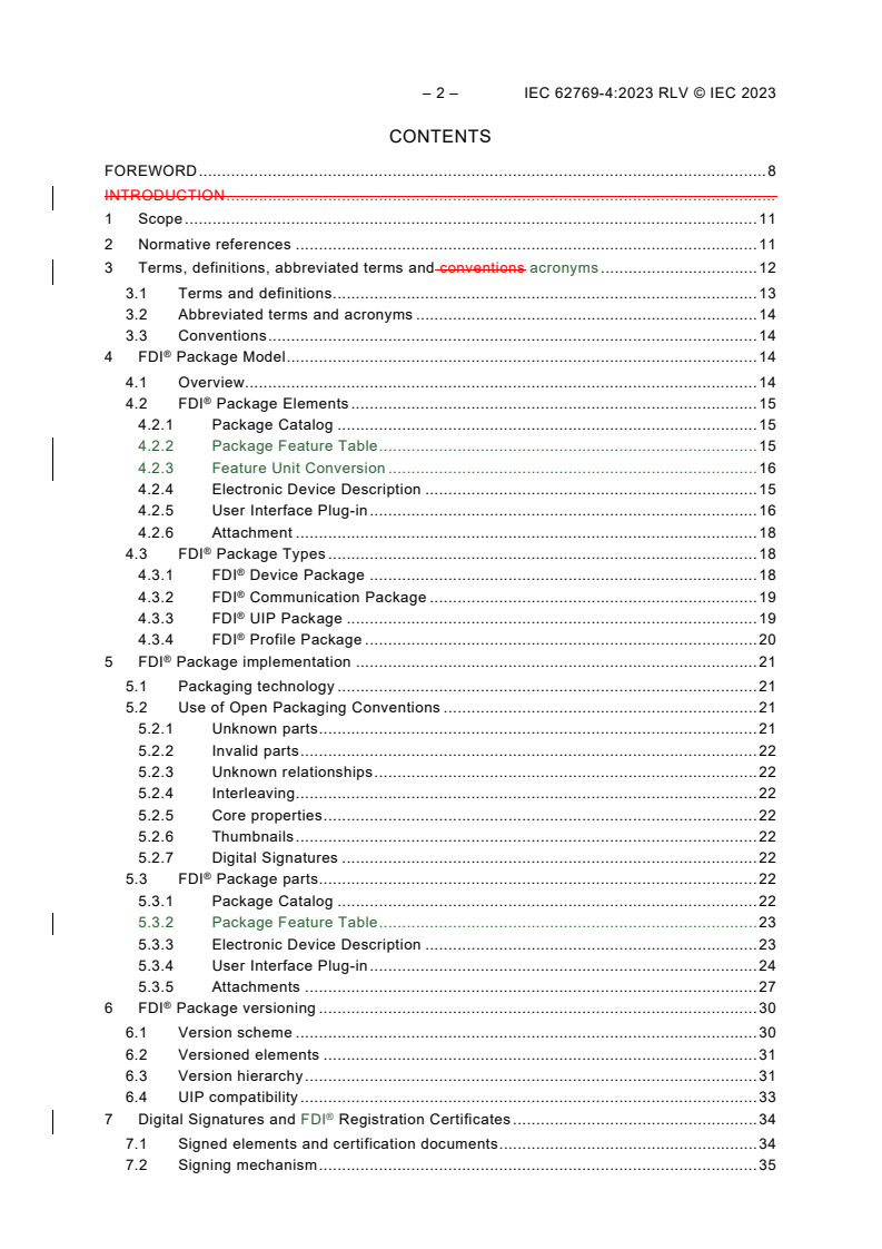 IEC 62769-4:2023 IEC 62769-4:2023 RLV - Field Device Integration (FDI®) - Part 4: FDI Packages
Released:4/5/2023
Isbn:9782832268278 - Page 4 preview