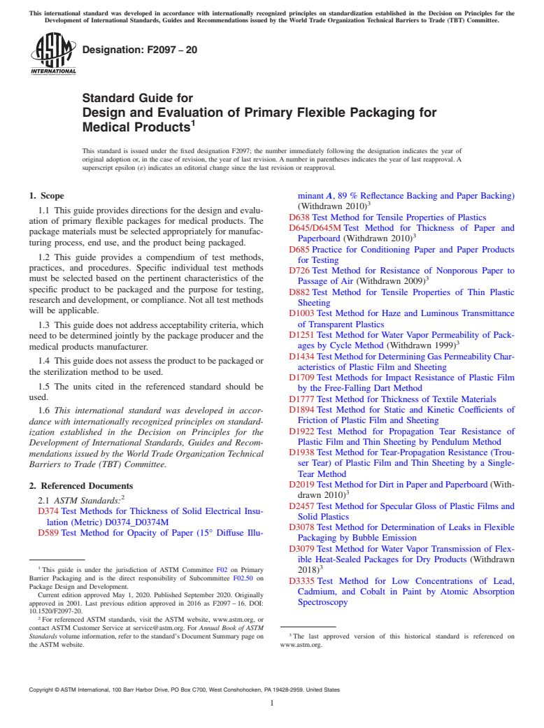 ASTM F2097-20 - Standard Guide for  Design and Evaluation of Primary Flexible Packaging for Medical  Products