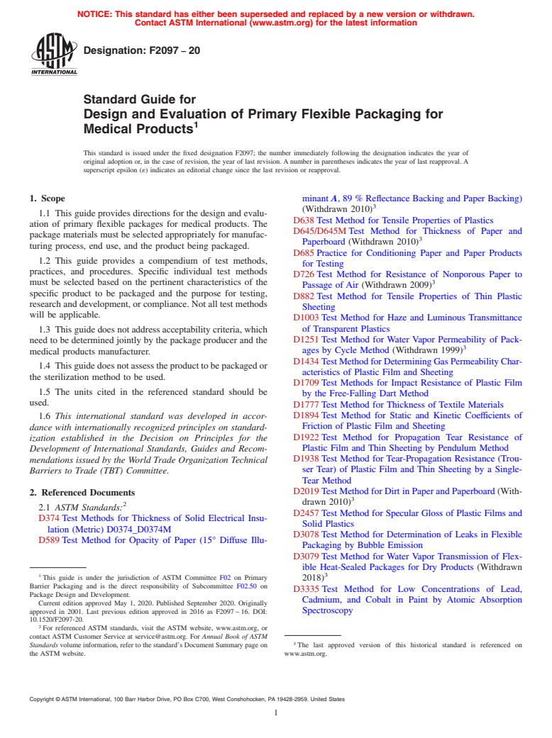 ASTM F2097-20 - Standard Guide for  Design and Evaluation of Primary Flexible Packaging for Medical  Products
