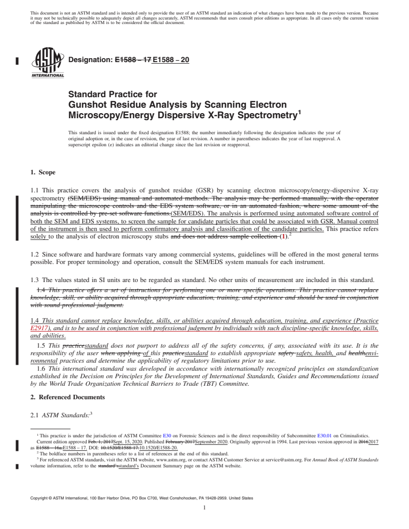 REDLINE ASTM E1588-20 - Standard Practice for  Gunshot Residue Analysis by Scanning Electron Microscopy/Energy  Dispersive X-Ray Spectrometry