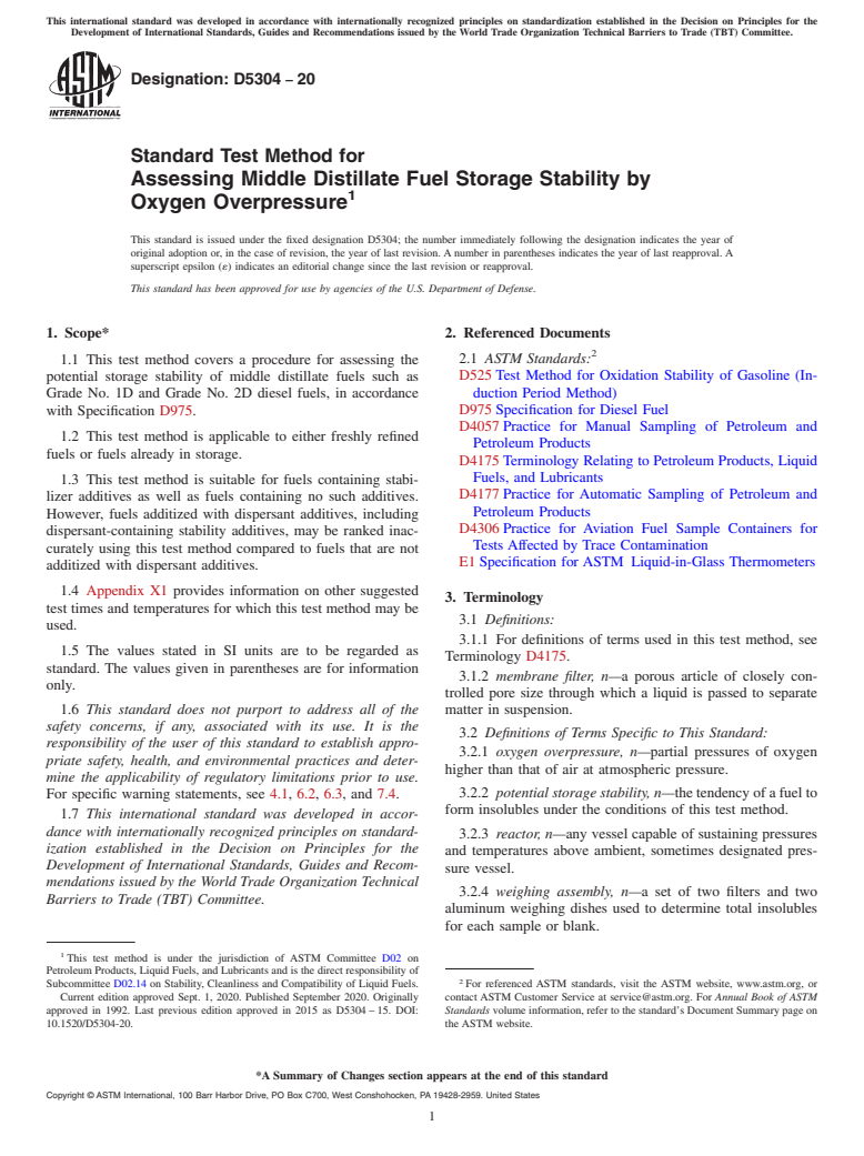 ASTM D5304-20 - Standard Test Method for  Assessing Middle Distillate Fuel Storage Stability by Oxygen   Overpressure