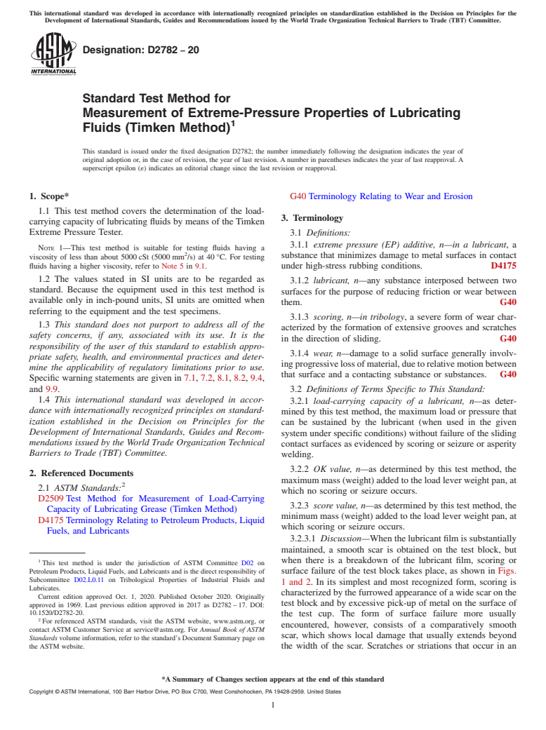 ASTM D2782-20 - Standard Test Method for  Measurement of Extreme-Pressure Properties of Lubricating Fluids  (Timken Method)