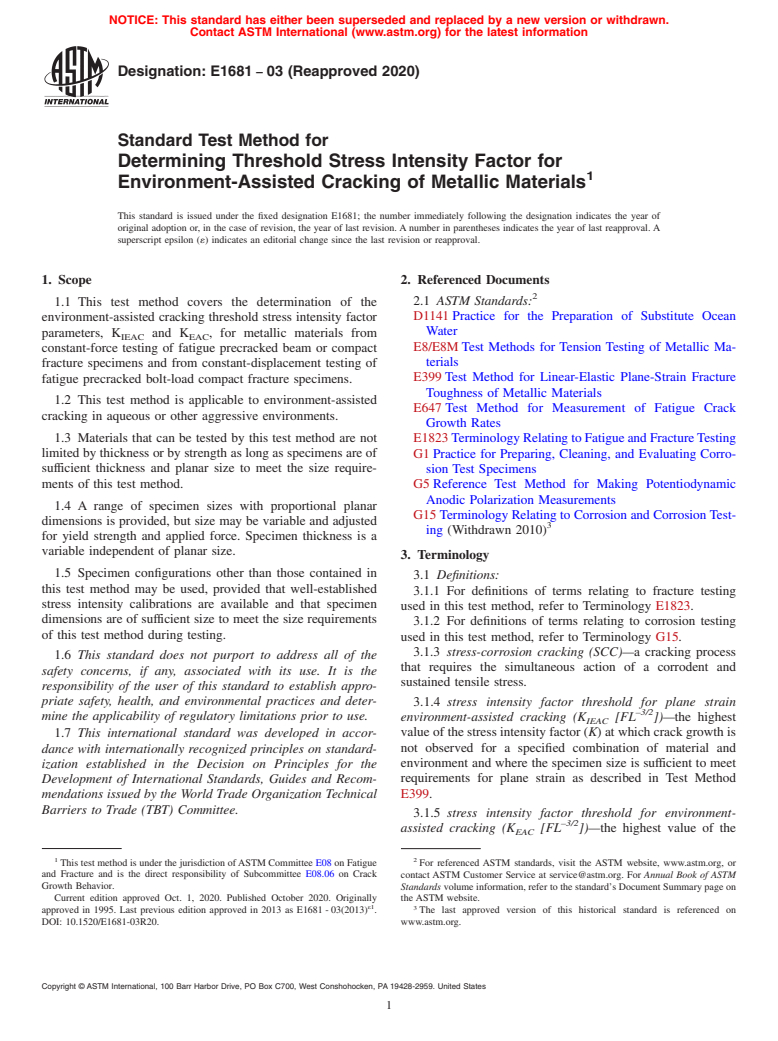 ASTM E1681-03(2020) - Standard Test Method for  Determining Threshold Stress Intensity Factor for Environment-Assisted Cracking of Metallic Materials