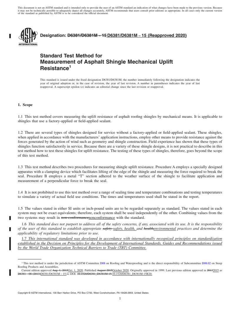 REDLINE ASTM D6381/D6381M-15(2020) - Standard Test Method for Measurement of Asphalt Shingle Mechanical Uplift Resistance