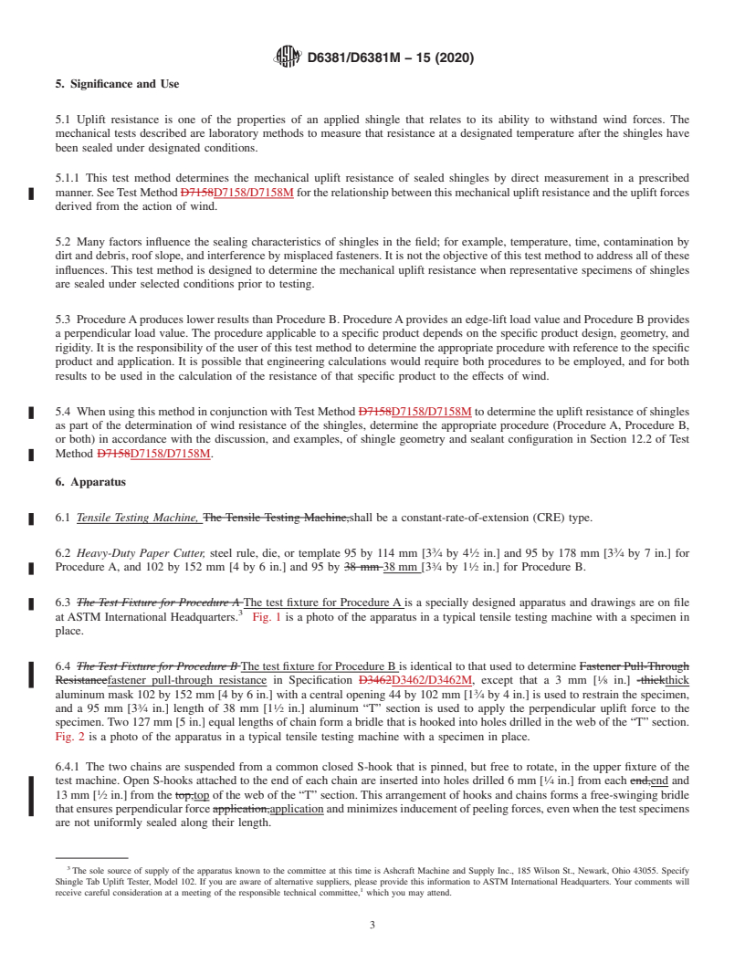 REDLINE ASTM D6381/D6381M-15(2020) - Standard Test Method for Measurement of Asphalt Shingle Mechanical Uplift Resistance