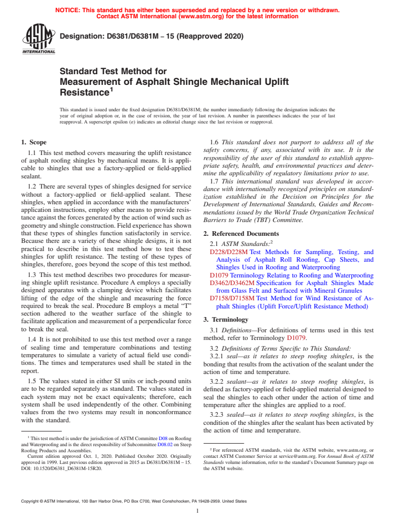 ASTM D6381/D6381M-15(2020) - Standard Test Method for Measurement of Asphalt Shingle Mechanical Uplift Resistance