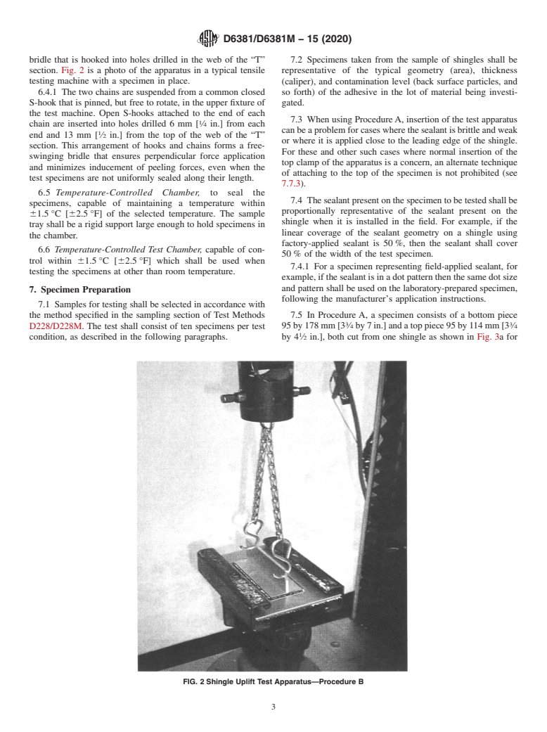 ASTM D6381/D6381M-15(2020) - Standard Test Method for Measurement of Asphalt Shingle Mechanical Uplift Resistance