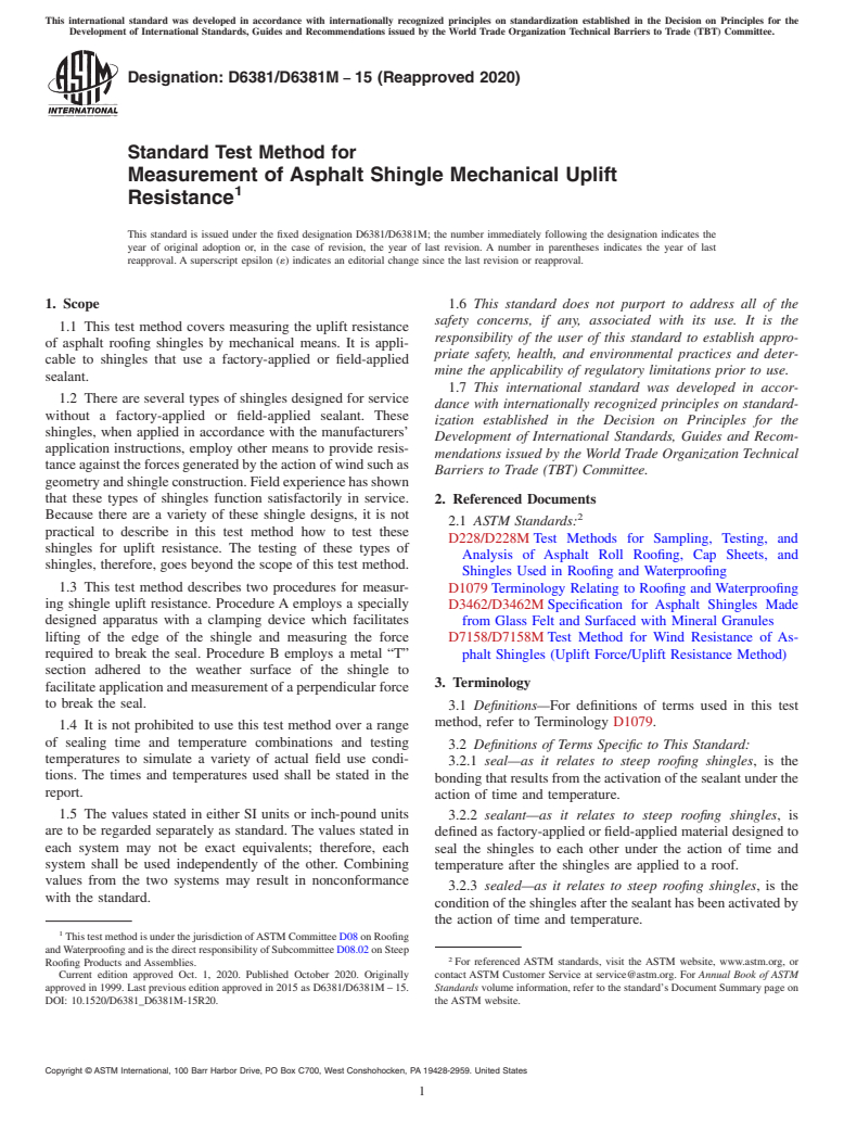 ASTM D6381/D6381M-15(2020) - Standard Test Method for Measurement of Asphalt Shingle Mechanical Uplift Resistance