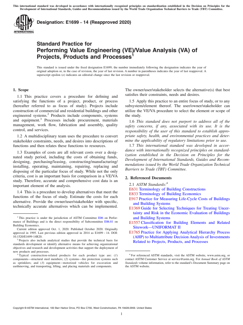 ASTM E1699-14(2020) - Standard Practice for Performing Value Engineering (VE)/Value Analysis (VA) of Projects,  Products and Processes