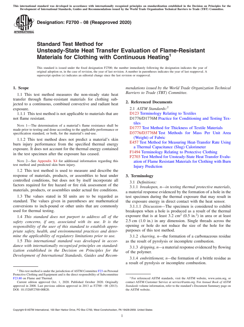 ASTM F2700-08(2020) - Standard Test Method for Unsteady-State Heat Transfer Evaluation of Flame-Resistant  Materials for Clothing with Continuous Heating