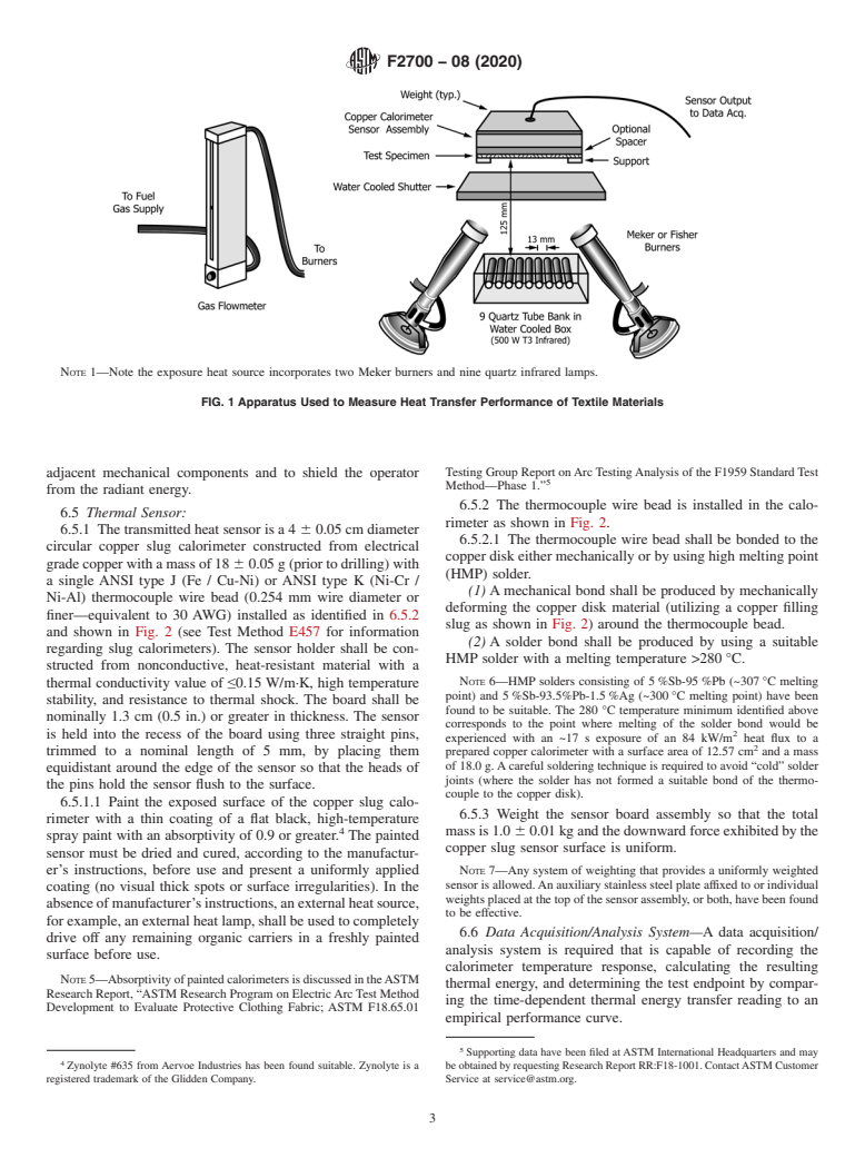 ASTM F2700-08(2020) - Standard Test Method for Unsteady-State Heat Transfer Evaluation of Flame-Resistant  Materials for Clothing with Continuous Heating