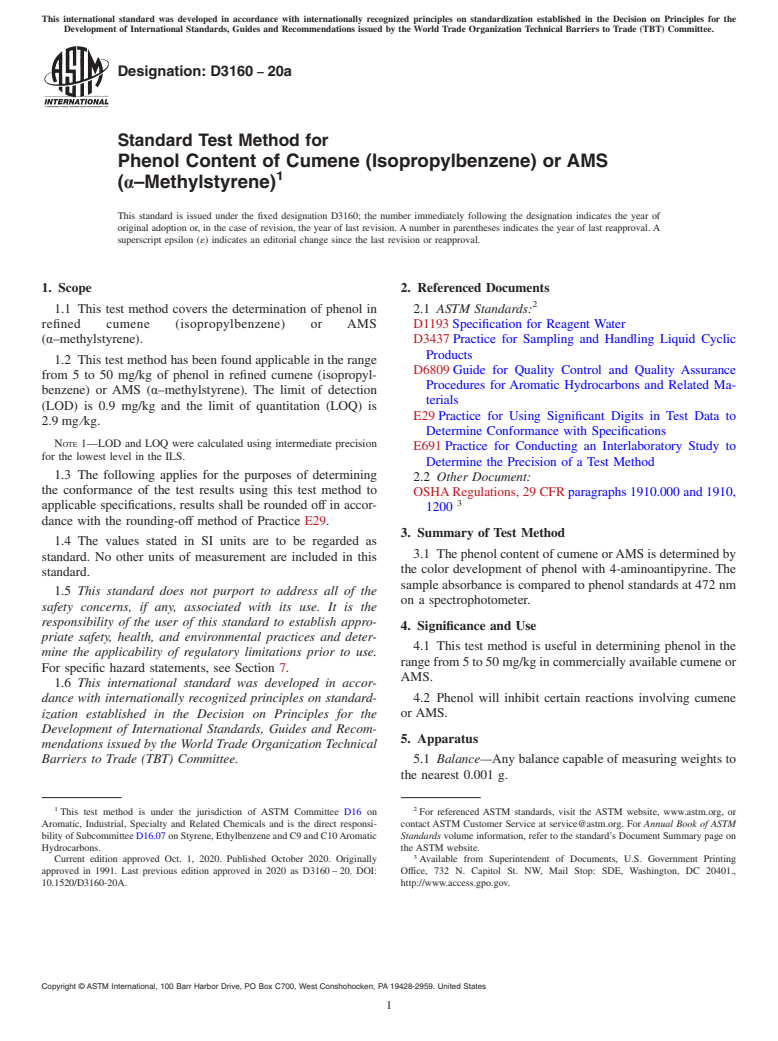 ASTM D3160-20a - Standard Test Method for  Phenol Content of Cumene (Isopropylbenzene) or AMS (&#x3b1;&#x2013;Methylstyrene)