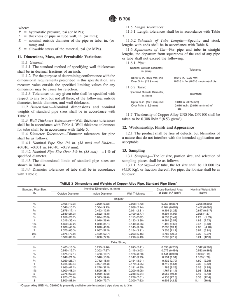 ASTM B706-00 - Standard Specification for Seamless Copper Alloy (UNS No. C69100) Pipe and Tube