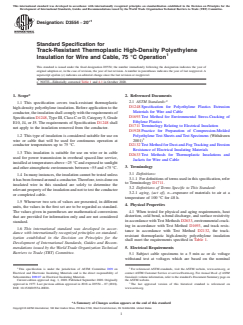 ASTM D3554-20e1 ASTM D3554-20e1 - Standard Specification for Track-Resistant Thermoplastic High-Density Polyethylene Insulation for Wire and Cable, 75 °C Operation - Page 1 preview