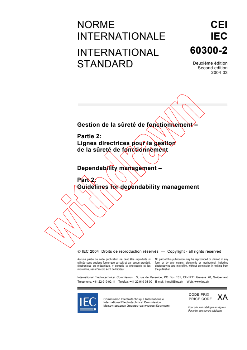 IEC 60300-2:2004 - Dependability management - Part 2: Guidelines for dependability management
Released:3/8/2004
Isbn:2831874009