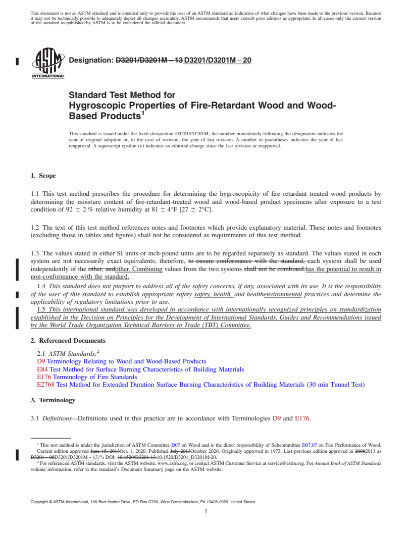 REDLINE ASTM D3201/D3201M-20 - Standard Test Method for  Hygroscopic Properties of Fire-Retardant Wood and Wood-Based  Products