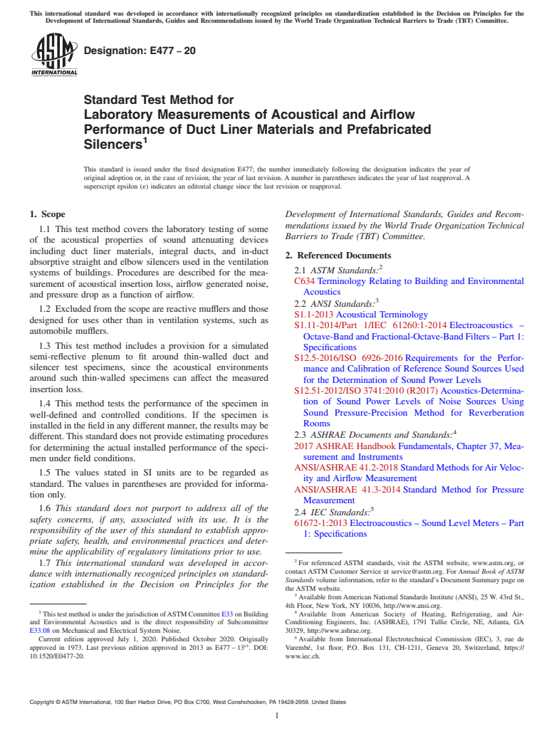 ASTM E477-20 - Standard Test Method for  Laboratory Measurements of Acoustical and Airflow Performance  of Duct Liner Materials and Prefabricated Silencers