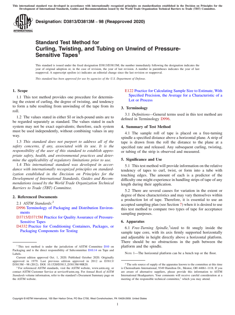 ASTM D3813/D3813M-98(2020) - Standard Test Method for  Curling, Twisting, and Tubing on Unwind of Pressure-Sensitive   Tapes